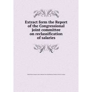 of the Congressional joint committee on reclassification of salaries 