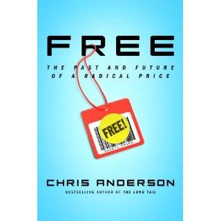   Edition The Future of a Radical Price by Chris Anderson (Jul 7, 2009