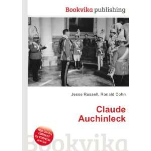  Claude Auchinleck Ronald Cohn Jesse Russell Books