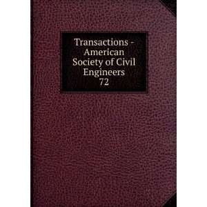  Society of Civil Engineers. 72 American Society of Civil Engineers 