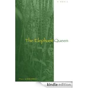 The Elephant Queen Paul Soderberg  Kindle Store