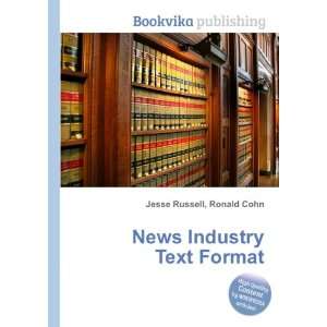  News Industry Text Format Ronald Cohn Jesse Russell 