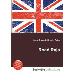  Road Raja Ronald Cohn Jesse Russell Books