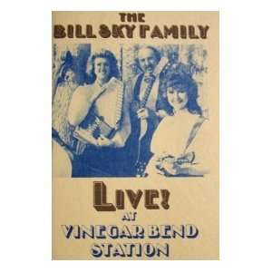  the Bill Sky Family  Live at Vinegar Bend Station (Audio 