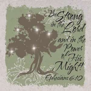  Be strong in the Lord   Ephesians 610   6.5x6.5 Colored 