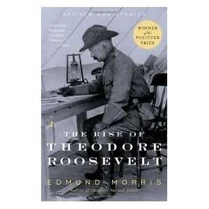  The Rise of Theodore Roosevelt (Modern Library Paperbacks 