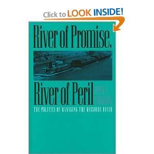   of Managing the Missouri River [Hardcover] John E. Thorson Books
