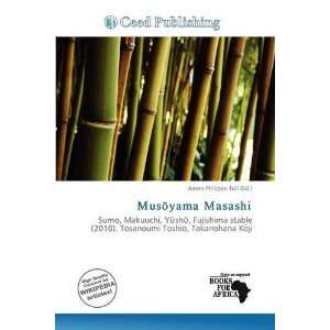    Musyama Masashi (9786138496632) Aaron Philippe Toll Books