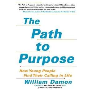  The Path to Purpose How Young People Find Their Calling 