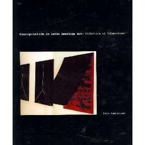  Conceptualism in Latin American Art Luis Camnitzer Books
