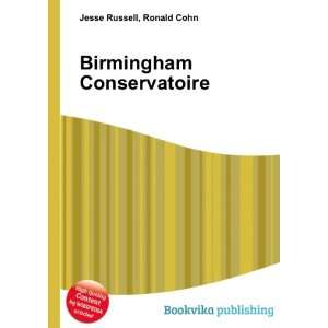  Birmingham Conservatoire Ronald Cohn Jesse Russell Books