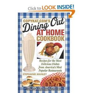  CopyKats Dining Out at Home Cookbook Recipes for the 