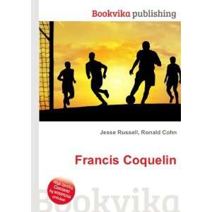  Francis Coquelin Ronald Cohn Jesse Russell Books