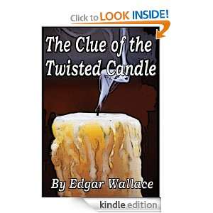   Clue Of The Twisted Candle Edgar Wallace  Kindle Store