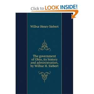   , by Wilbur H. Siebert Wilbur Henry Siebert  Books
