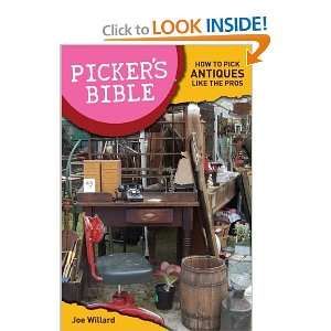   to Pick Antiques Like the Pros (9781440230394) Joe Willard Books
