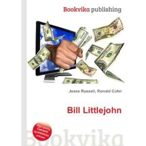  Bill Littlejohn Ronald Cohn Jesse Russell Books