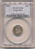 1828 LG DATE CAPPED BUST DIME VF30 PCGS. Never Available.  