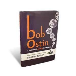    Bob Ostin   A Lifetime of Magical Inventions 