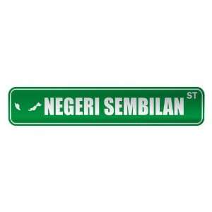   NEGERI SEMBILAN ST  STREET SIGN CITY MALAYSIA