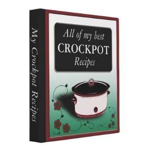  Classy Crockpot Recipes Binder