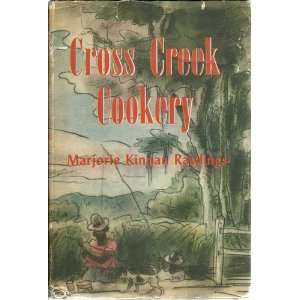  Cross Creek Cookery   1st Edition/1st Printing Books
