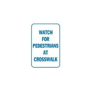   3x6 Vinyl Banner   Watch for Pedestrians at Crosswalk 