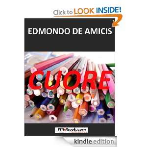 Cuore (Italian Edition) Edmondo De Amicis  Kindle Store