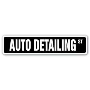  AUTO DETAILING Street Sign car dealership workshop detailing 
