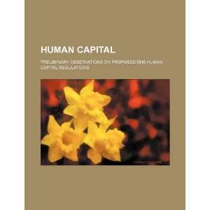   DHS human capital regulations (9781234260200) U.S. Government Books