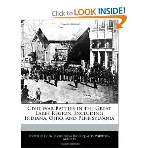 Civil War Battles in the Great Lakes Region, Including Indiana, Ohio 