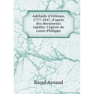   Ã©gÃ©rie de Louis Philippe Raoul Arnaud  Books