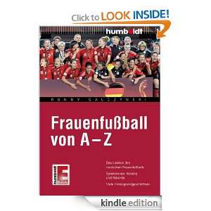 Frauenfußball von A Z (German Edition) Ronny Galczynski  