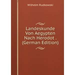   Herodot . (German Edition) (9785877854598) Wilhelm Rudkowski Books