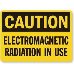  Caution Electromagnetic Radiation In Use Laminated Vinyl 
