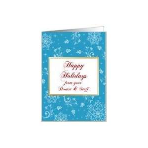 com From Dentist Christmas Card Happy Holidays with Snowflake Design 