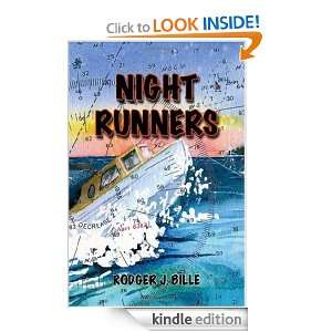 Night Runners Rodger J. Bille  Kindle Store