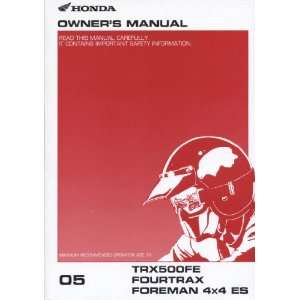  Honda Owners Manual 2005 TRX500FE FOURTRX FOREMAN 4X4 ES 