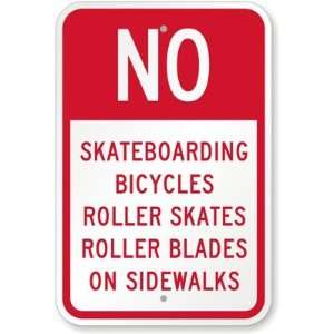  No Skateboarding Bicycles, Roller Skates, Roller Blades on 