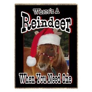   Western Wheres a Reindeer When You Need One Refrigerator Horse Magnet