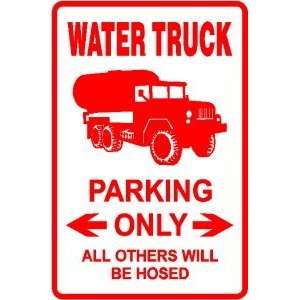  WATER TRUCK PARKING construction road sign