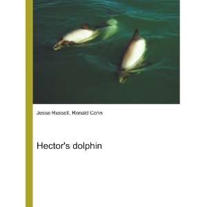  Hectors dolphin Ronald Cohn Jesse Russell Books