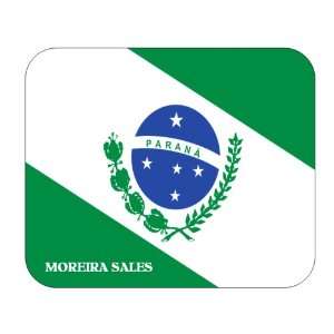    Brazil State   Parana, Moreira Sales Mouse Pad 