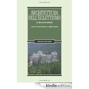 Architetture delleclettismo. La dimensione mondiale (Problemi e 