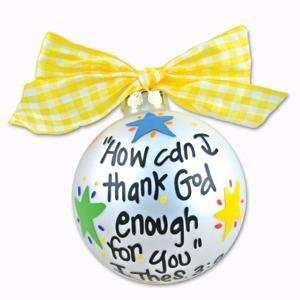  How Can I Thank God Glass Ornament