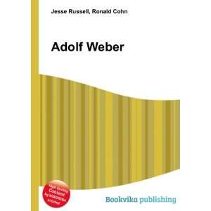  Adolf Weber Ronald Cohn Jesse Russell Books