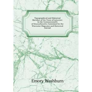   the Worcester magazine and historical journal Emory Washburn Books