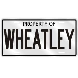  PROPERTY OF WHEATLEY LICENSE PLATE SING NAME