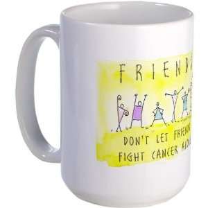  Cancer Friends Humor Large Mug by  Kitchen 