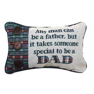  Any Man Can Be A Father Word Pillow